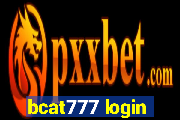 bcat777 login